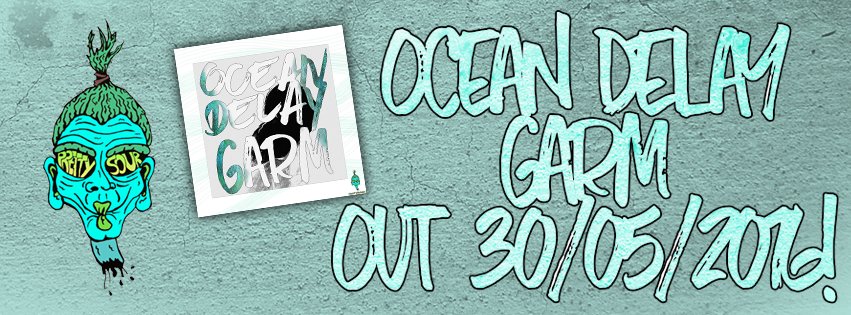 .<a href="/OceanDelay/">Ocean Delay</a> - Garm - Released 30/05/2016 on <a href="/PrettySourRecs/">Pretty Sour Records</a>