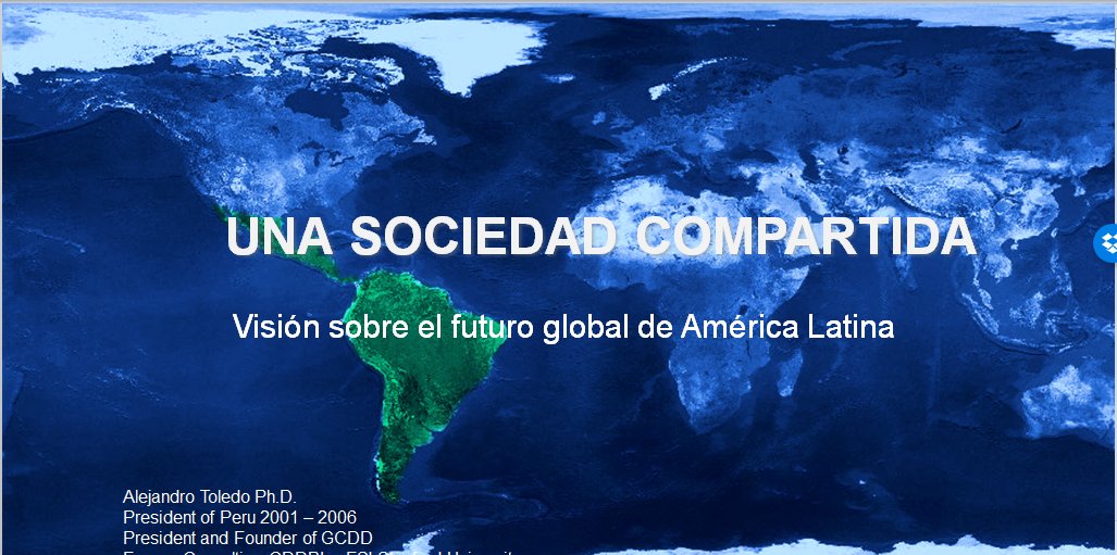CealIntl's tweet photo. @AlejandroToledo Presenta Una sociedad Compartida, una visión sobre el futuro global de América Latina #CEALBolivia https://t.co/YnUYoU6m3B