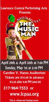 Don't miss out on <a href="/LCHSBears/">Lawrence Central</a> Musical, The Music Man! Tonight &amp; Tmrw at 7, and Sun at 2:30!