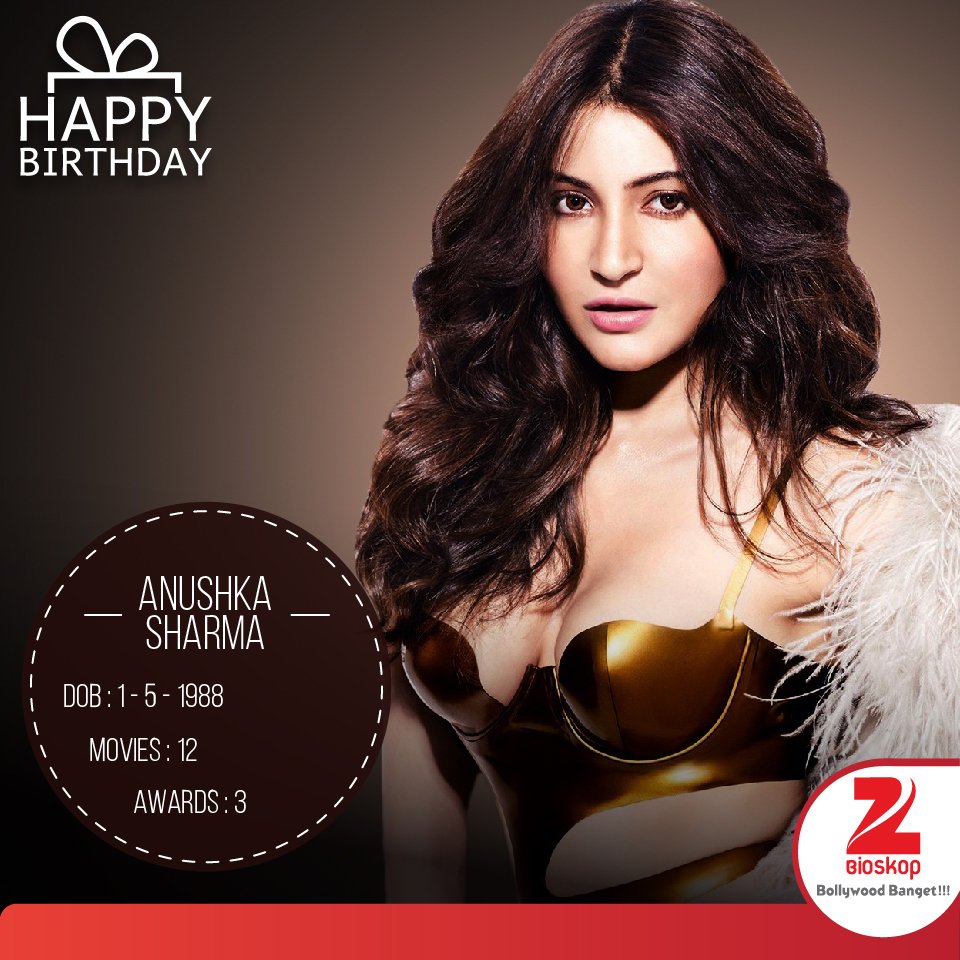 zbioskop's tweet photo. Yuk kita sama2 ucapkan selamat ulang tahun untuk si cantik @AnushkaSharma! RT utk ucapin utknya! #ZeeBioskop https://t.co/8sCppB3ff1