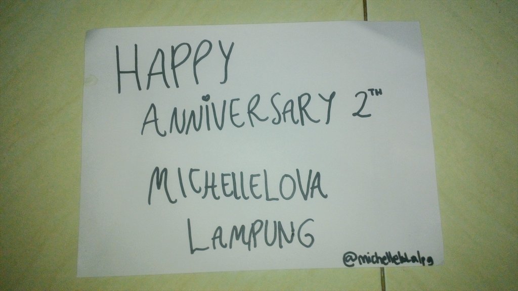 HAPPY ANNIVERSARRY MICHELLELOVA LAMPUNG!! SEMOGAAA............. *isisendiri😝 * aku aminin aja HEHEHE 😝😝