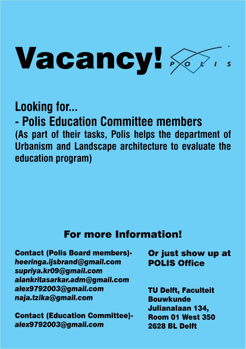PolisTUDelft's tweet photo. Vacancy in our Education Committee!! Come join us at @PolisTUDelft 
Check poster for details. https://t.co/Ing3nU8ZOu