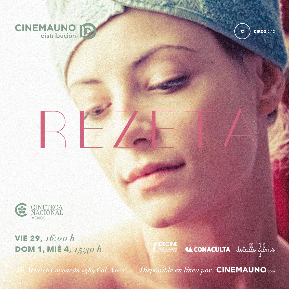 RezetaTheMovie's tweet photo. Nos vemos el domingo a las 15:30 hrs. en la @CinetecaMexico.
¡Últimas funciones! https://t.co/hKvztuMC6g