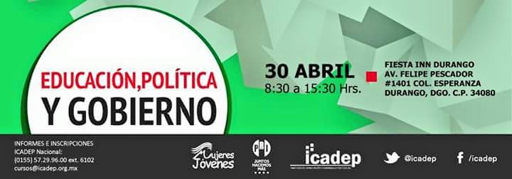 OnmpriT's tweet photo. @IcadepDurango te invita mañana a su curso denominado "Educación, Política y Gobierno" asiste, la entrada es gratis https://t.co/wYCYHi9RKe