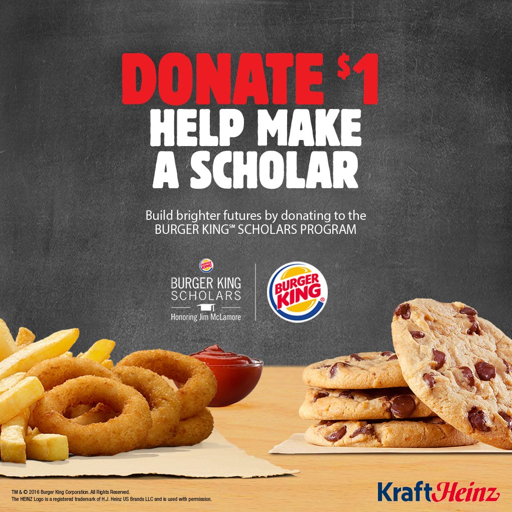 BurgerKing's tweet photo. Have a dollar? You can help make a scholar. Donate at any participating BK location. https://t.co/MU5FuBTKEL https://t.co/lnfpXdAsUG