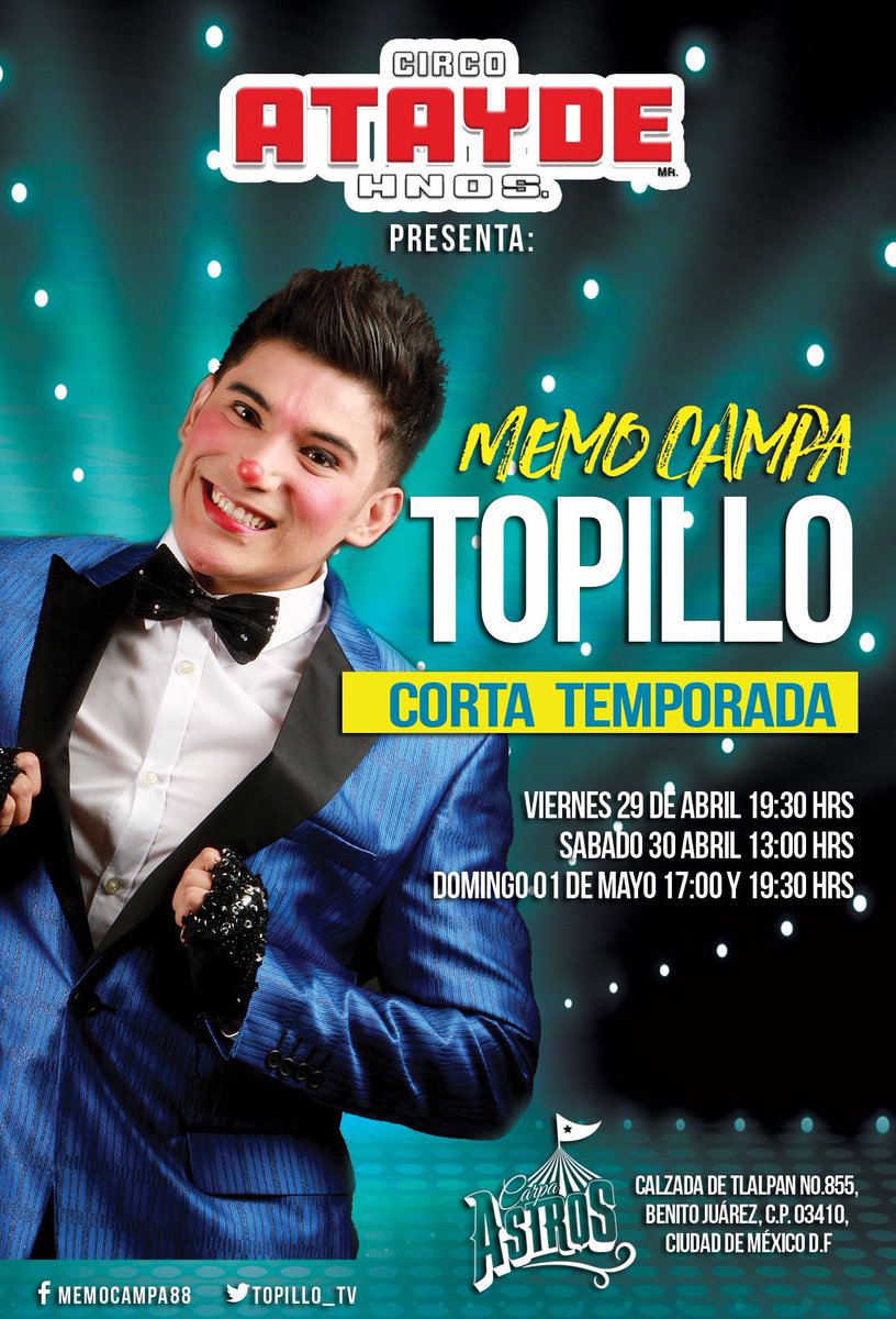 topillo_tv's tweet photo. #Topifans de las #CDMX que me estuvieron preguntando cuándo eran las funciones del #circoatayde #carpaastros https://t.co/niAKMQllRQ