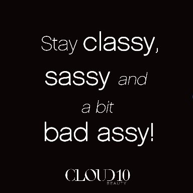 Stay classy and sassy💅🏻❣️#beeautygoddess