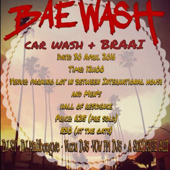 WITS_ARSC's tweet photo. Where we're all going to be in about 3 hours. Come through. Bring friends. @Sunnyside_Res 
#BaeWash #30April https://t.co/XP8M86rdXK
