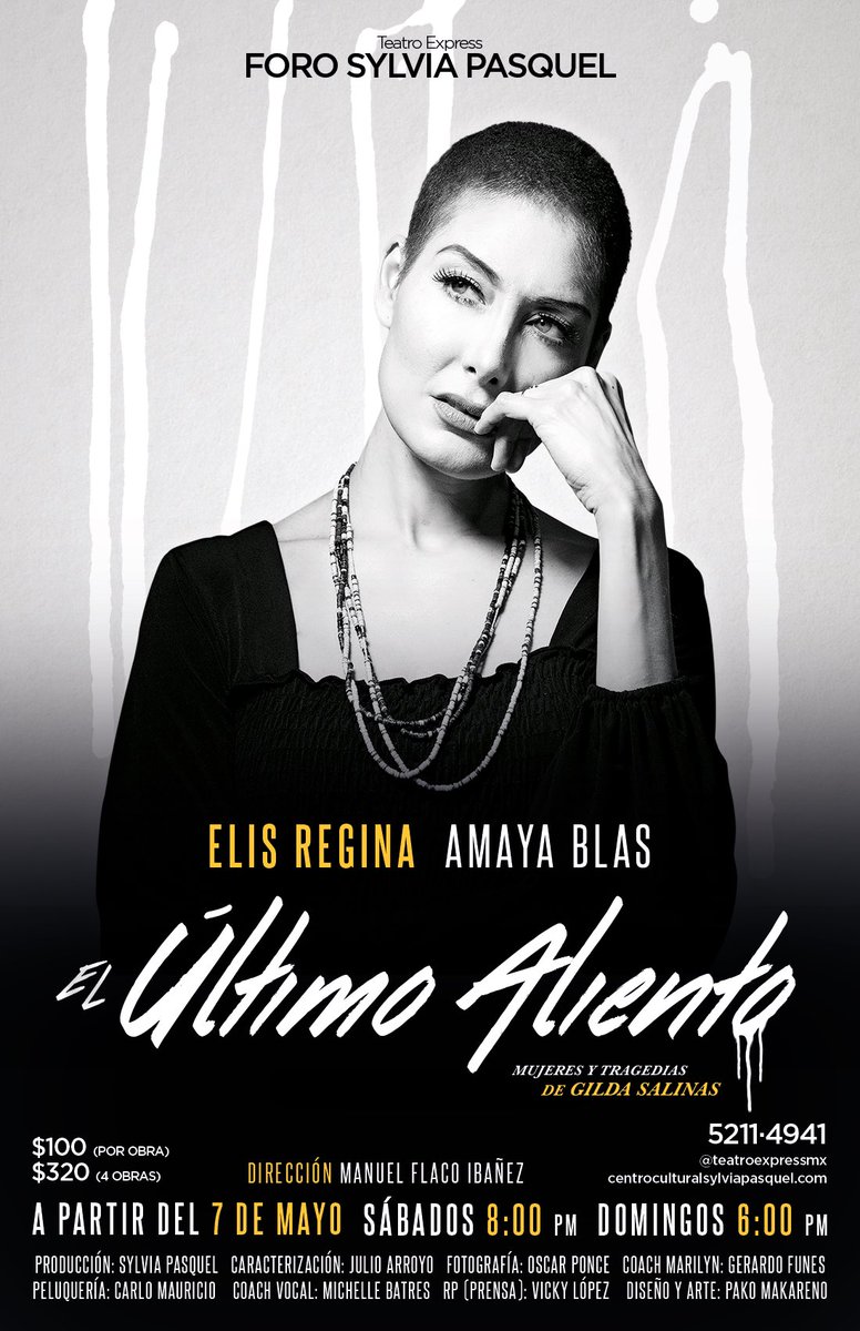 sylviapasquel's tweet photo. El Último Aliento!! Estreno 7 de Mayo!! @foropasquel @Teatroexpressmx Av Juan Escutia 96 Condesa Reserv  52114941 https://t.co/jL58x47oU6