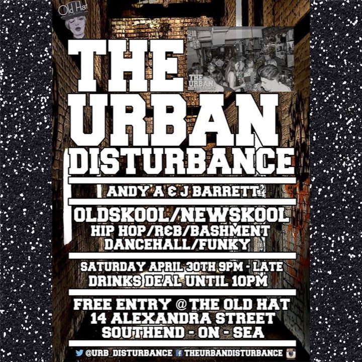 DJAndy_A's tweet photo. It’s @Urb_Disturbance tonight  @oldhatessex  Your free #Urban party #HipHop #RnB #Dancehall #Afrobeats +More https://t.co/RMla2oiYno