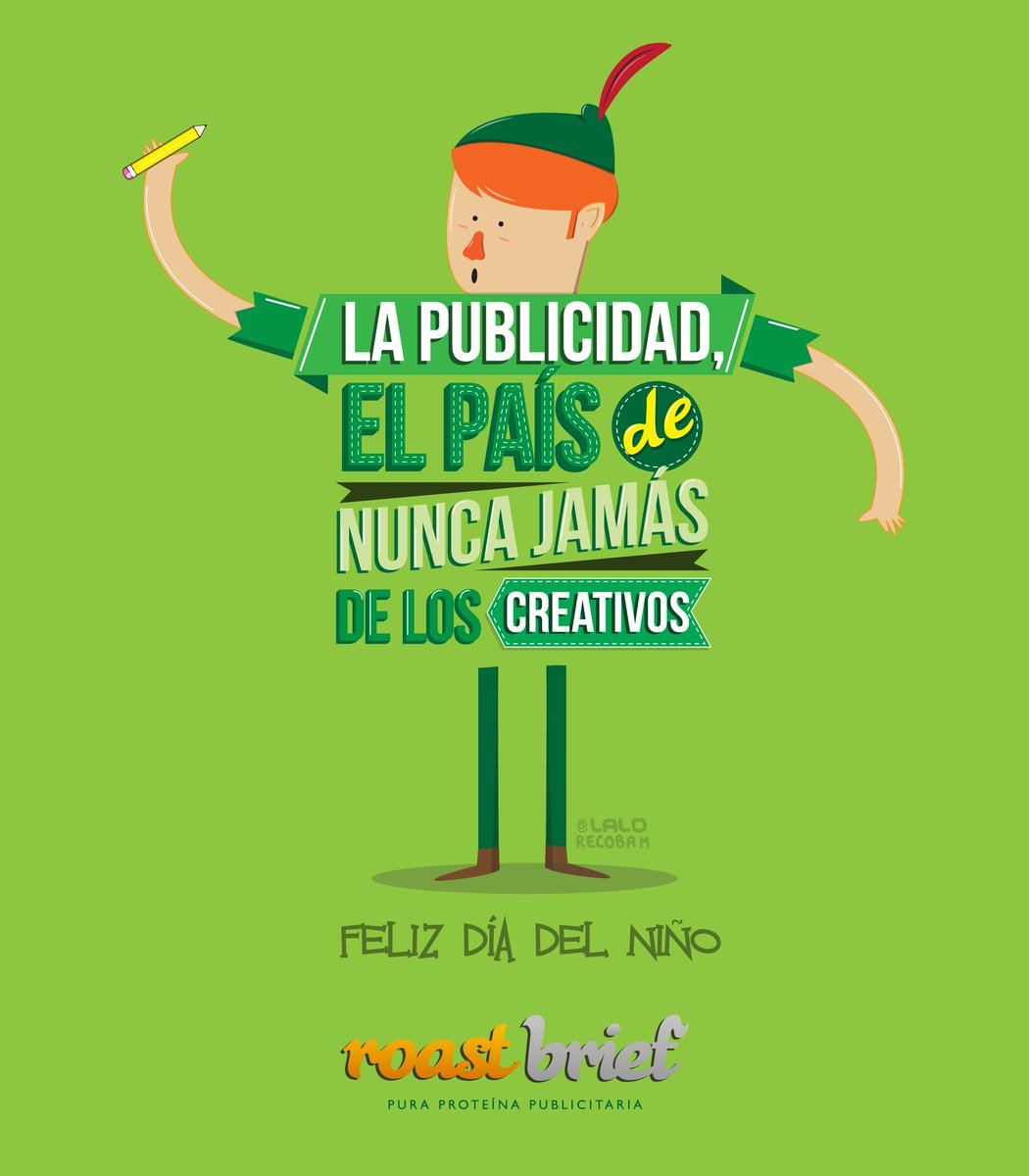 roastbrief's tweet image. #FelizDíaDelNiño Creativo
Por: @LaloRecobaM
