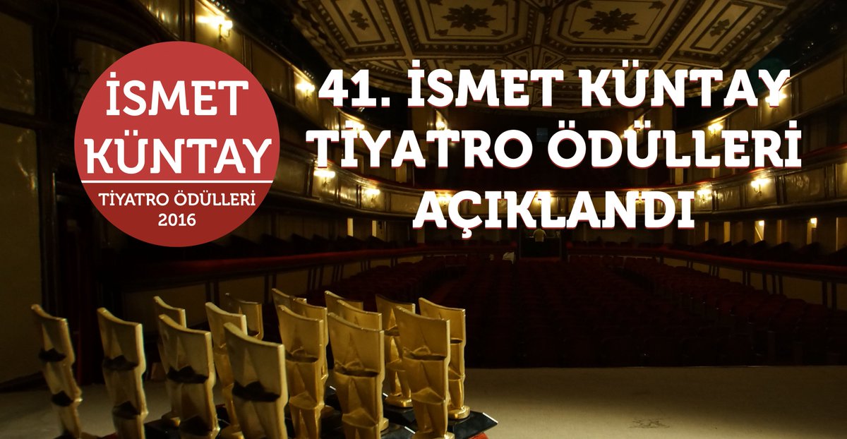 <a href="/IsmetKuntay/">İsmet Küntay</a> TİYATRO ÖDÜLLERİ AÇIKLANDI
