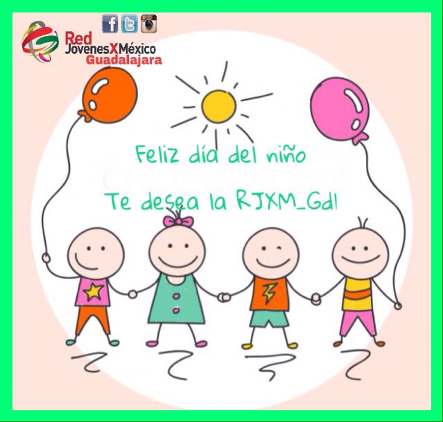 RjxmG's tweet photo. Los niños son el recurso más valioso y la mayor esperanza para el futuro.
#FelizDíaDelNiño @pepeledezma_gdl https://t.co/EIL8iNUGPX