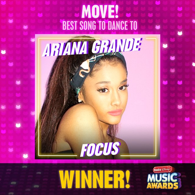 radiodisney's tweet photo. Breaking #RDMA news! #Focus by @ArianaGrande just won #Move!—Best Song to Dance to! https://t.co/tCEJBlNwWx