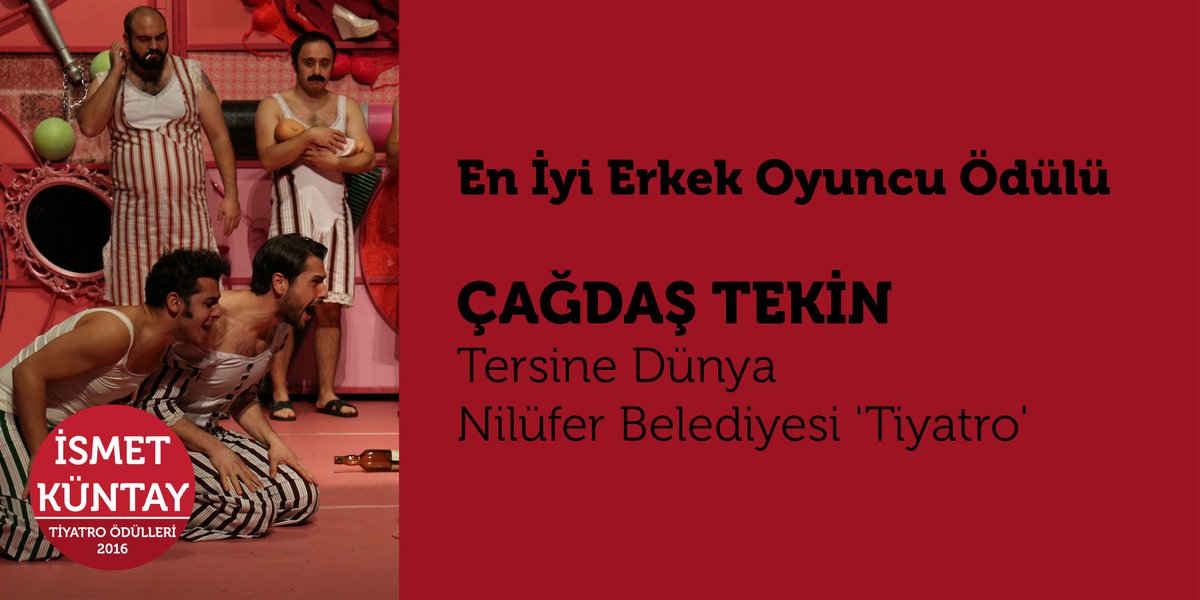 <a href="/IsmetKuntay/">İsmet Küntay</a> En İyi Erkek Oyuncu Ödülü
#ÇağdaşTekin <a href="/enginalkan/">Engin Alkan</a> <a href="/NiluferTiyatro/">NKT / Nilüfer Belediyesi Kent Tiyatrosu</a> <a href="/mustafabozbey/">Mustafa Bozbey</a>