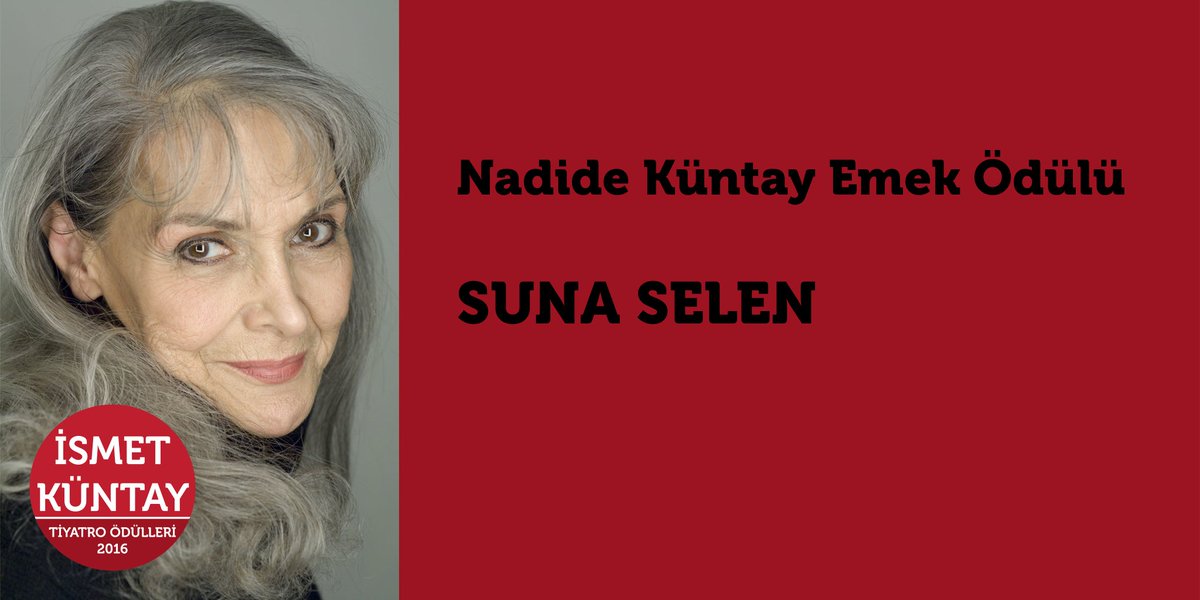 <a href="/IsmetKuntay/">İsmet Küntay</a> Nadide Küntay Emek Ödülü
@SunaSelen <a href="/ZKayaokay/">Zafer Kayaokay</a> <a href="/anejatbirecik/">Nejat Birecik</a> <a href="/devtiyatro/">Devlet Tiyatroları</a>