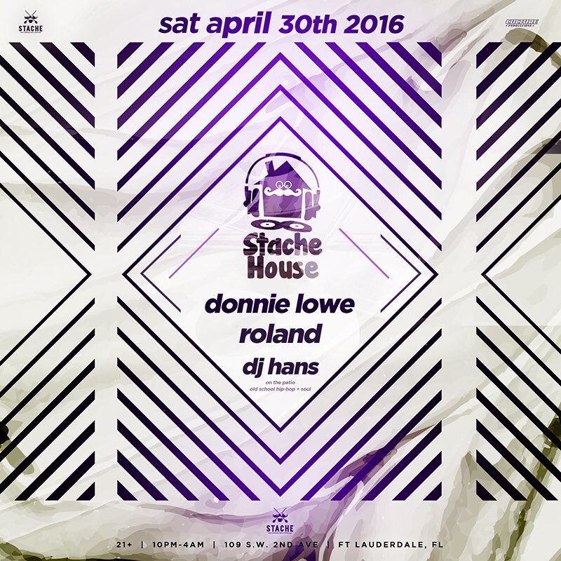 ElectricLoveLLC's tweet photo. Tonight!! @stacheftl #StacheHouse @djhansmiami @djrolandmiami special guest @donnieloweofc https://t.co/kQz4pQ2MyJ