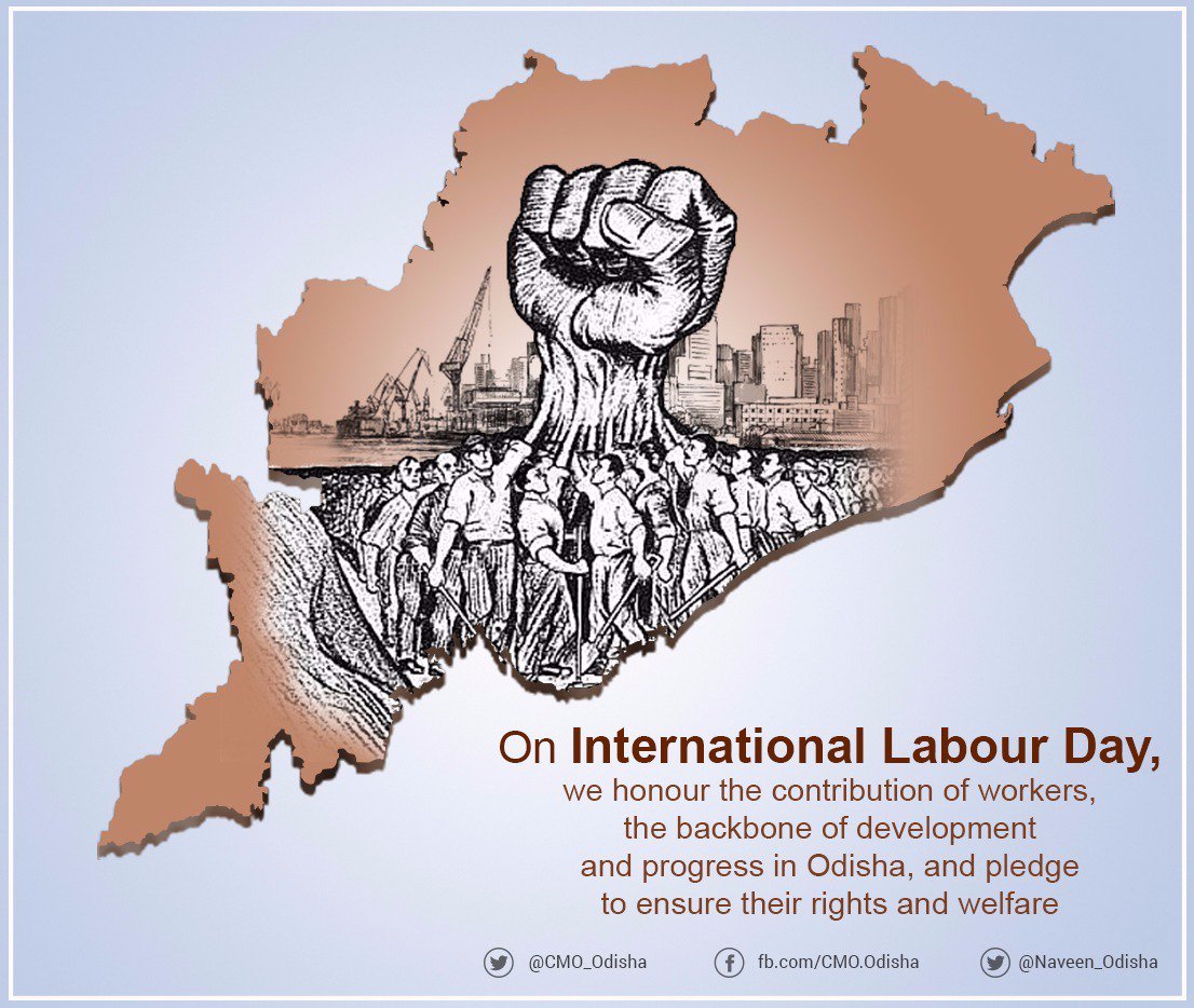 Naveen_Odisha's tweet photo. On #MayDay let us honour the contribution of workers who are the backbone of development &amp; progress in #Odisha https://t.co/lUmzHA10X4