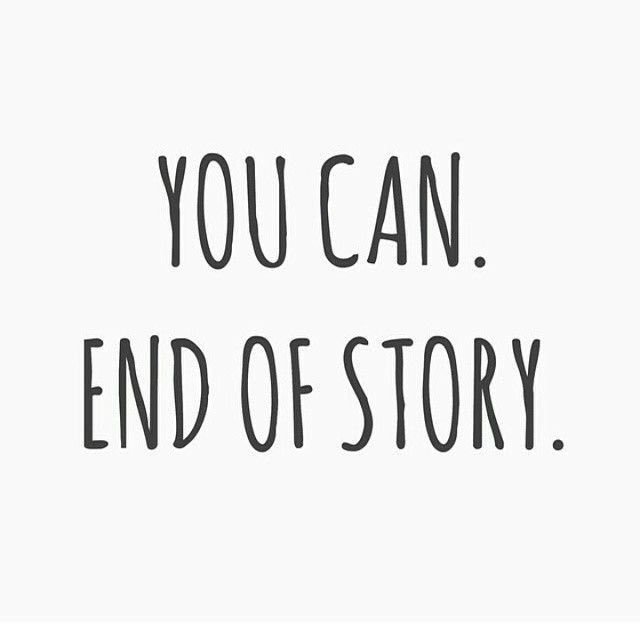 rakshitarjkrty's tweet photo. You can!! #endofstory #period #believe #become https://t.co/fsnIZFyPAC