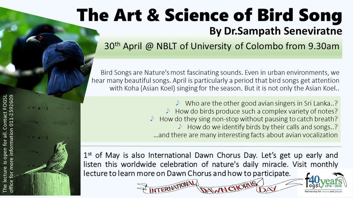 FOGSrilanka's tweet photo. onthly lecture on the theme Art &amp; Science of Bird Song was delivered by Dr.Sampath Seneviratne on 30th.April https://t.co/c0hHk1Lq3E
