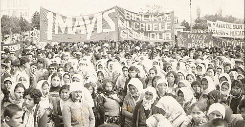 Analar, bacılar, kardeşler, herkes meydanlarda! 1 Mayıs pankartında güzel bir ifade.