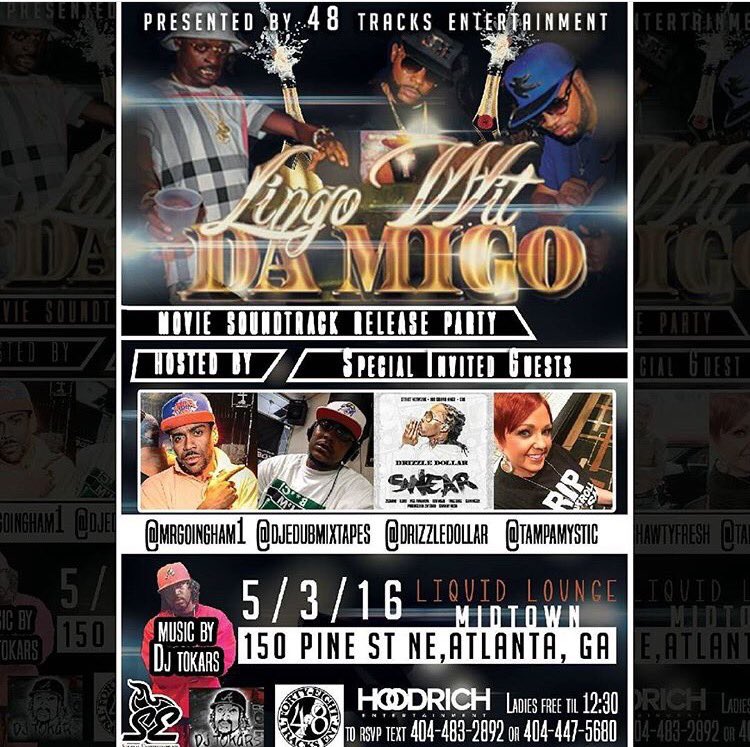 48Servin's tweet photo. 5/3/16 come rock wit us‼️ Epic Lituation🔥🎉🎊🍾🍾 #48TracksEnt #LingoWitDaMigo #LiquidLoungeAtl #48lantA @48tracksent https://t.co/oiWShc8aVD