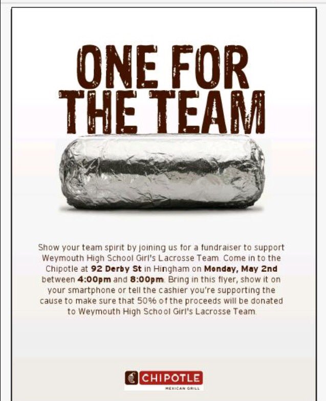Go to chipotle tomorrow and show them this picture to help raise money for the Weymouth girls lax team!!