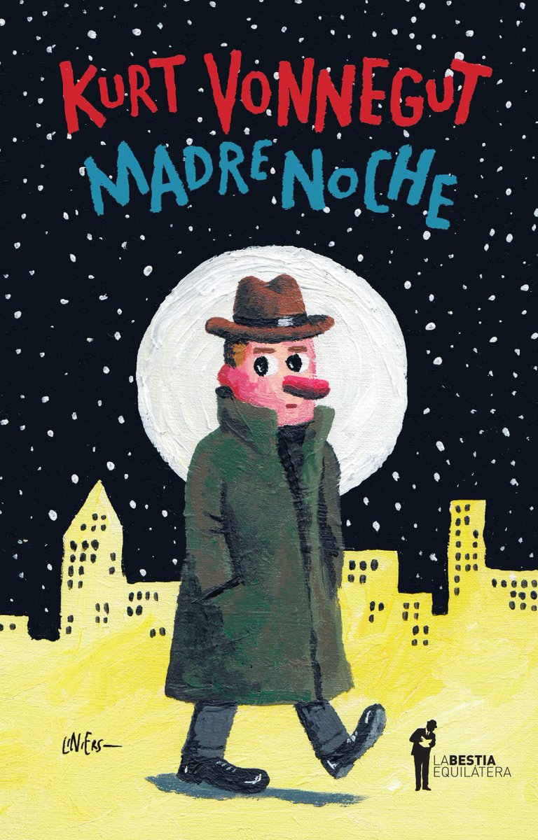 labestiae's tweet image. El very best de Kurt Vonnegut: 'Madre noche'  con traducción de Carlos Gardini y tapa del gran @porliniers