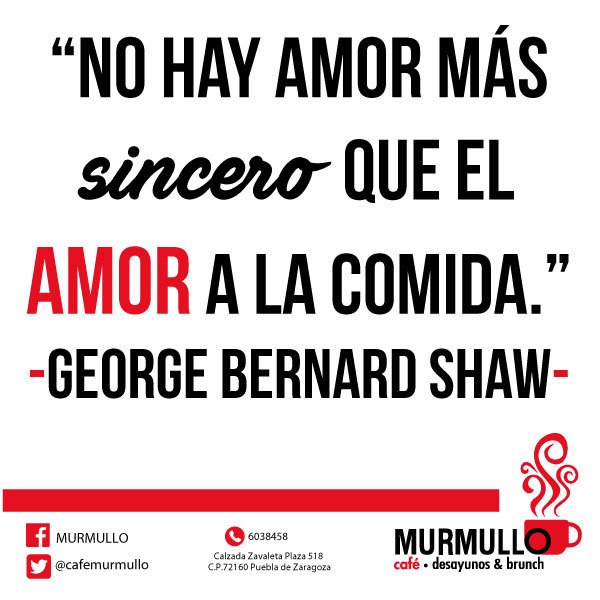 Definitivamente nosotros somos muy sinceros con la comida.