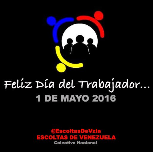 EscoltasdeVzla's tweet photo. Feliz día del Trabajador en especial a Todos los #EscoltasDeVzla #DiadelTrabajo https://t.co/IgwgKHO5NK