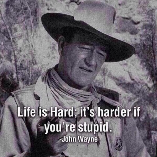 CauseWereGuys's tweet photo. Well said John Wayne https://t.co/l4x0ulXSJQ