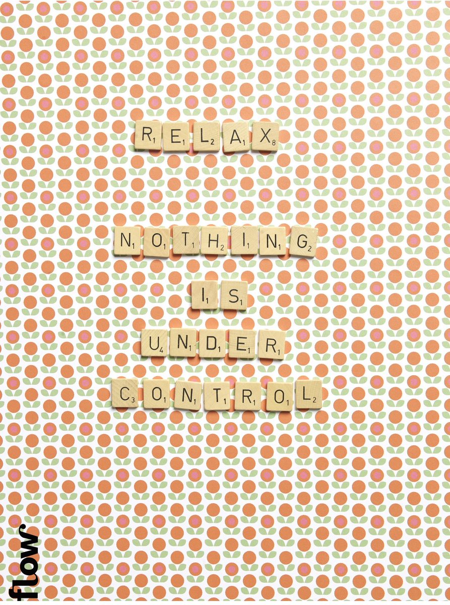 MindfulZest's tweet photo. Relax. Nothing is under control. #keepcalm #relax #lifelessons #reassuringquotes via @FlowMagazine https://t.co/afhdDtuX1d