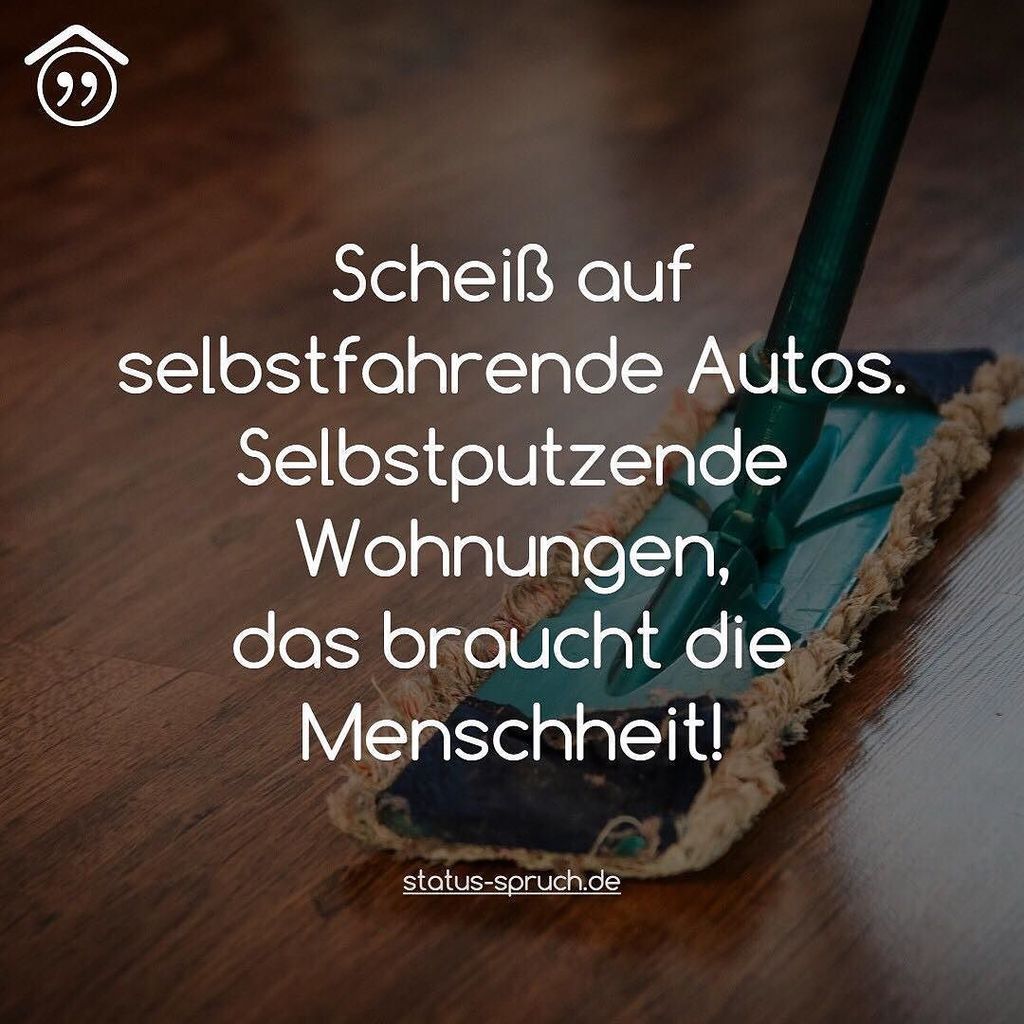 Statusspruch.de on Twitter "unordentlich Wohnung Auto sotrue 