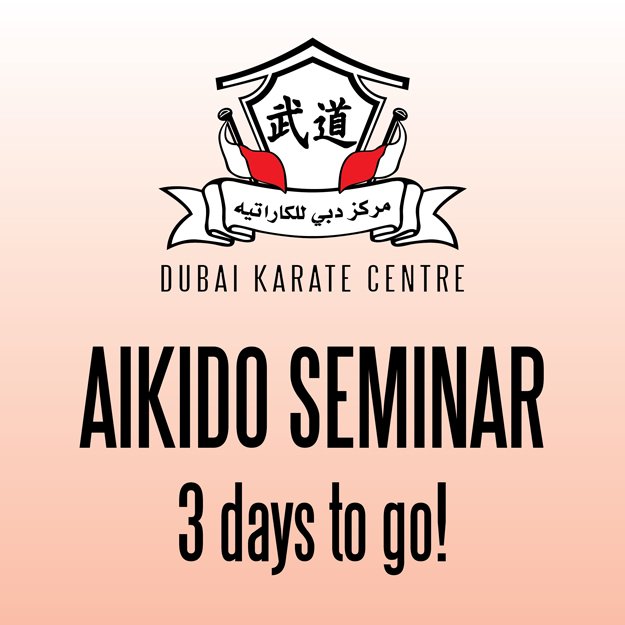 DubaiKarate's tweet image. Don't miss out! Attend the #Aikido Seminar this coming weekend @dubaikaratecentre #dubaikarate #martialarts