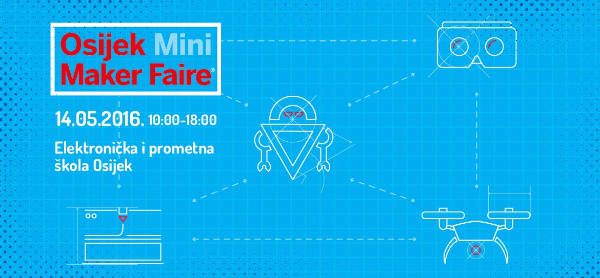 Pripremite se za Osijek Mini Maker Faire 2016 softwarecity.hr/aktivnosti/min…