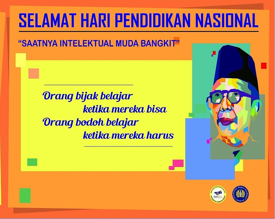 Selamat Hari Pendidikan Nasional from BEM FBS UNESA.