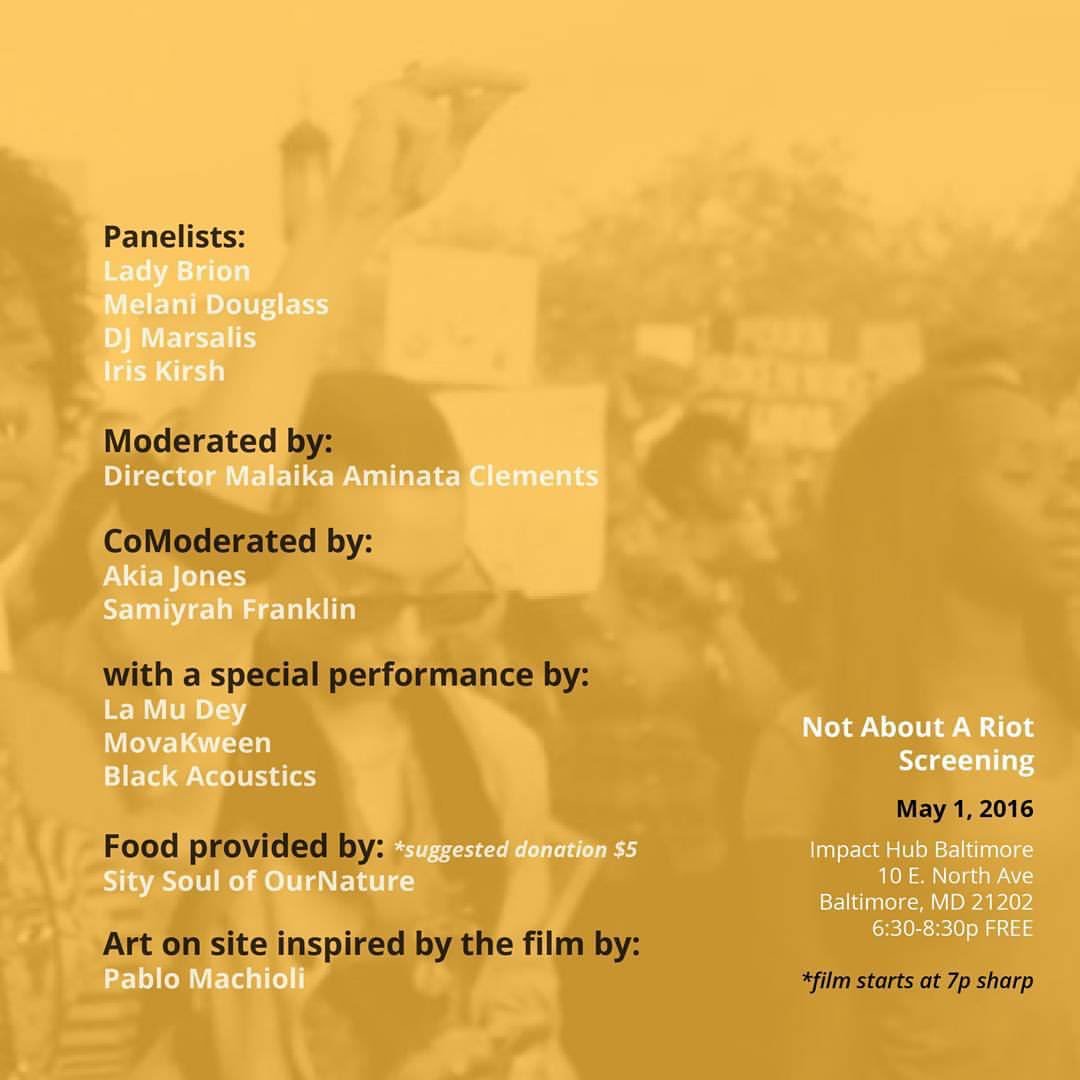 MelaniNDouglass's tweet photo. Not About A Riot
Screening
Panel Discussion
Performances #impacthubbaltimore https://t.co/gDjUjJFAhr