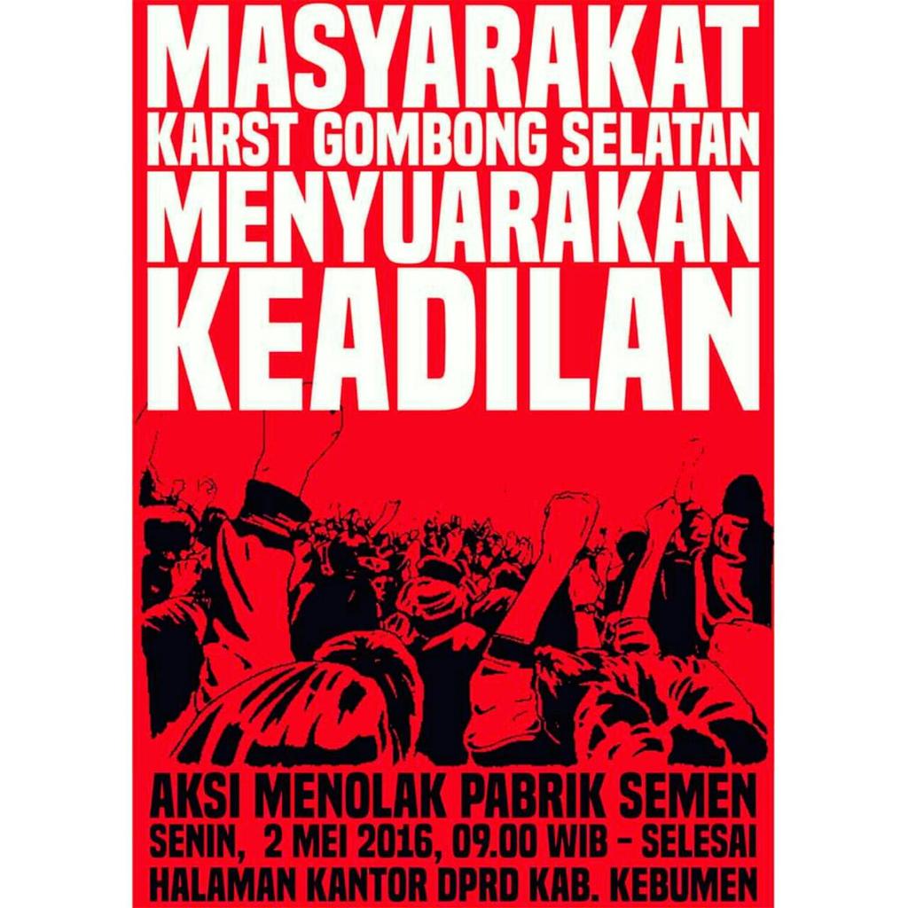 Menyuarakan Keadilan #Gombong #Kebumen #Grobogan #Pati #Tuban #Rembang #Blora #TolakPabrikSemen #Jateng