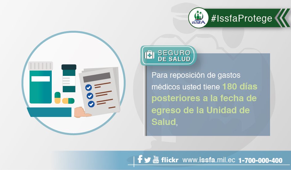 ISSFA_ECUADOR's tweet photo. #IssfaProtege|Recuerde, tiene un plazo de 180 días para reposición de gastos médicos -> https://t.co/RrQGFvJ3A8 https://t.co/uJml15Eizs
