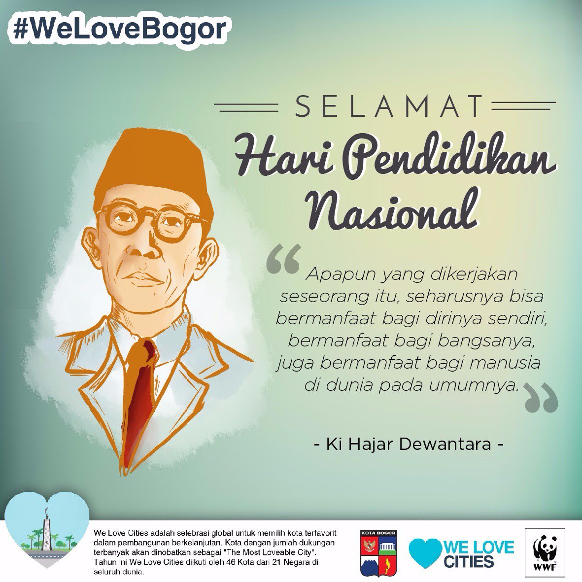 Dari #WeLoveBogor untuk Hardiknas :)