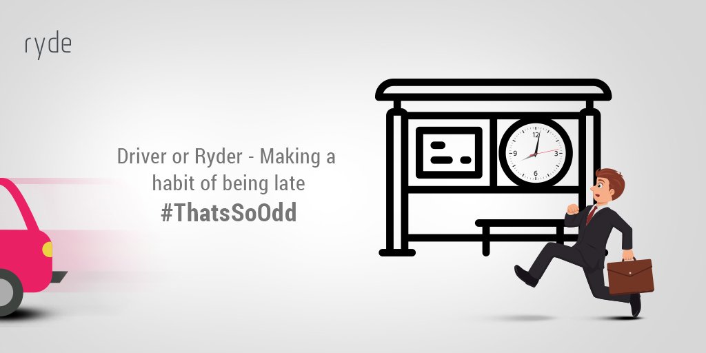 Arriving late is a way of saying that your own time is more valuable than the other person's time. #ThatsSoOdd