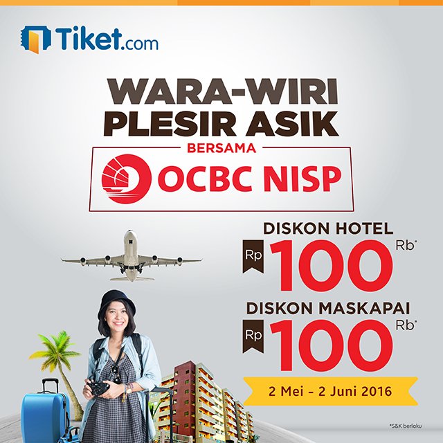 tiket's tweet photo. Special bagi Sobat Tiket pengguna setia OCBC NISP! Dptkan diskon liburan 200rbu https://t.co/KOgbcKLA6S #TixPromo https://t.co/i3m8IeTVhD
