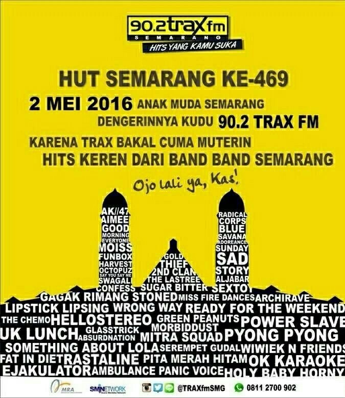 Dirgahayu semarang, tetap jadi kota jangan jadi kabupaten &amp; terimakasih @TRAXfmSMG  #Semarang469