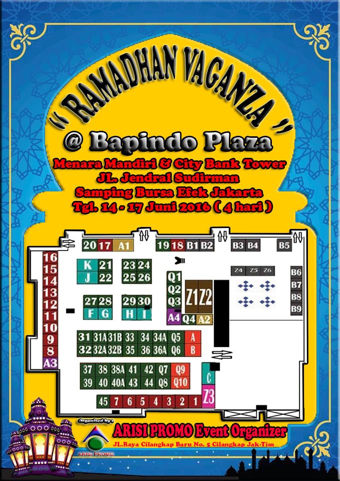 Feri_ArisiPromo's tweet photo. Open Booth Bazaar RAMADHAN FAGANZA @ Bapindo Plaza Tgl.14-17 Juni'16. Booking Booth Cp. Feri 081290347338 (hp-wa) https://t.co/A7VJ3StNxt