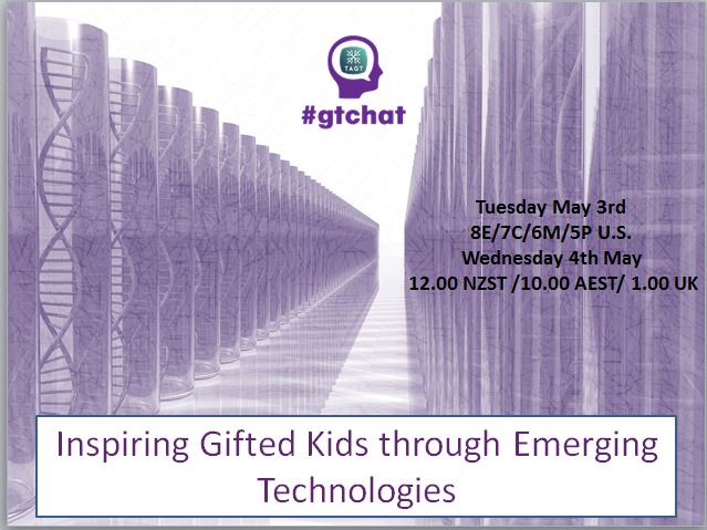 This week's #gtchat topic: Inspiring #Gifted Kids through Emerging Technologies #TAGT #NAGC #parenting #homeschool
