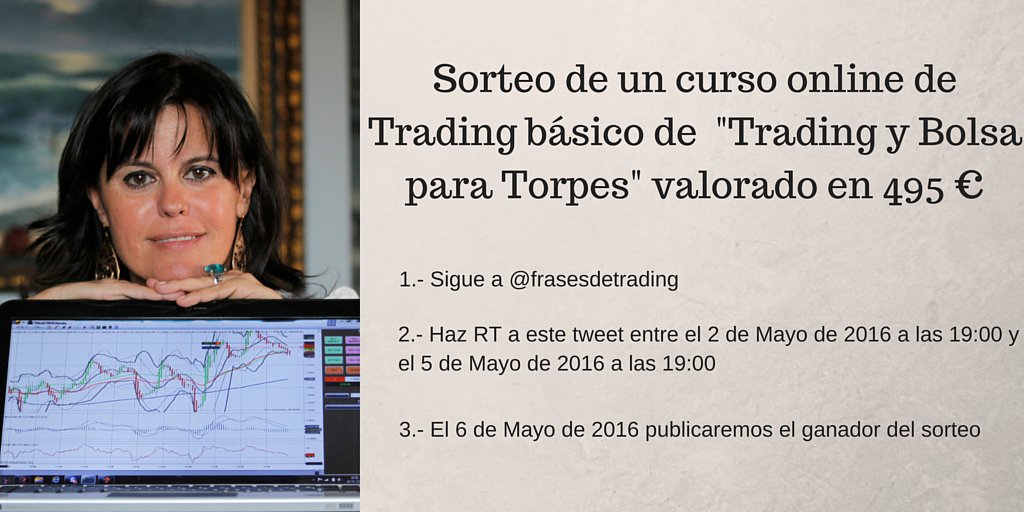 frasesdetrading's tweet photo. Sorteamos un curso online de trading de @Fca_Serrano valorado en 495 € entre todos los RTs. https://t.co/Dih0NOfNPL https://t.co/ux1rAfN9jO