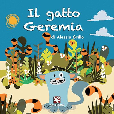 "Geremia è un gatto che si crede una grossa tigre spaventosa..." #ilgattogeremia #racconto #bambini #fantasia
