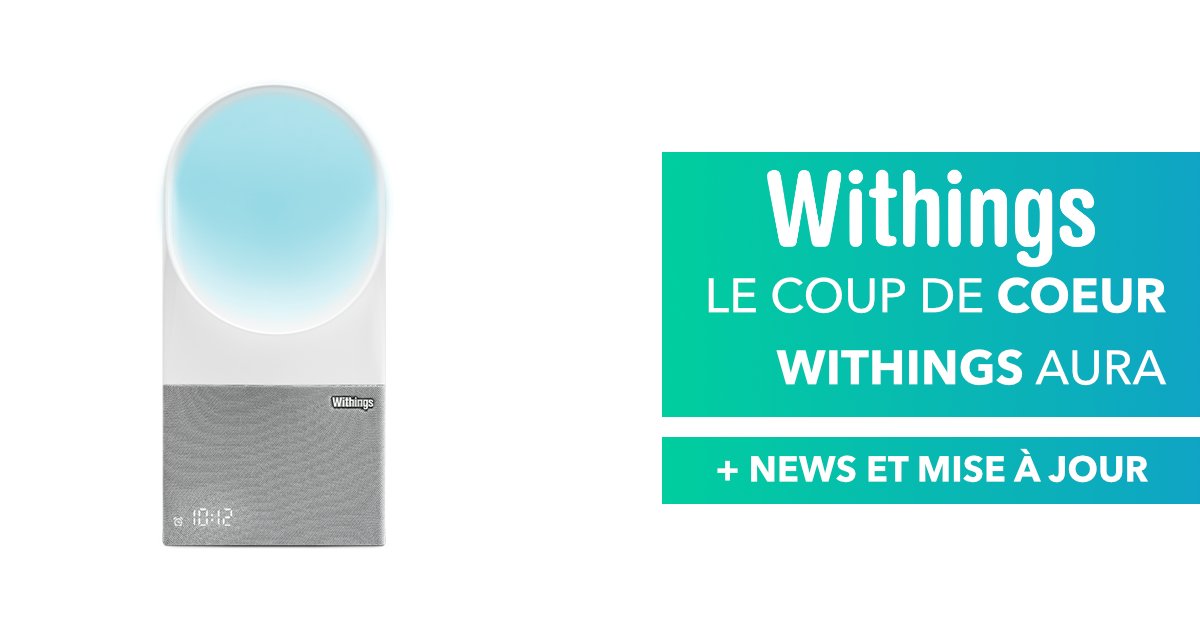 ActuConnectee's tweet photo. Notre #Focus sur le réveil Aura par @WithingsFR a été mis à jour. Bonne lecture ! 😏 ▶️ https://t.co/CGrxYOVfvh https://t.co/H3mLMzJAeg