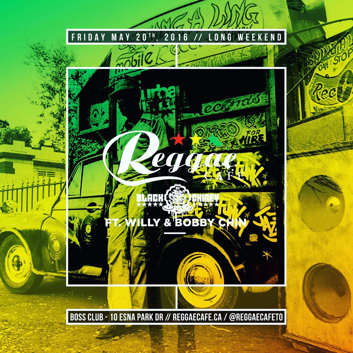 Reggae Cafe @ Boss Club - Friday  May 20th Victoria Day long weekend ft. Black Chiney $20 advance tickets