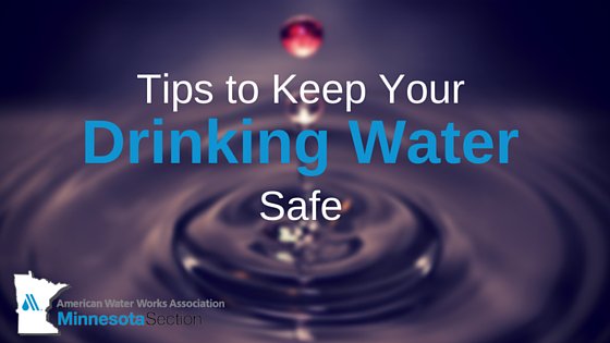 MinnesotaAWWA's tweet photo. In our latest blog, we discuss tips to keep your drinking water safe. #DrinkingWaterWeek16 https://t.co/1UoQumqAd2 https://t.co/V5KCh5FxaE